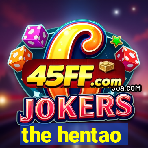 the hentao